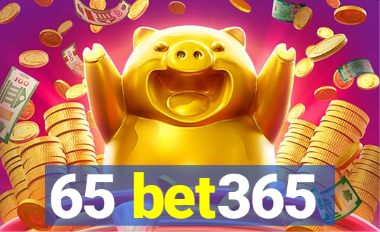 65 bet365